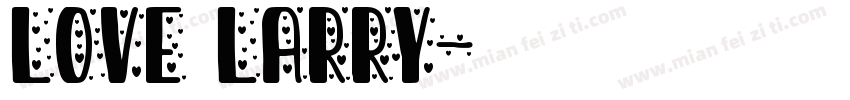 love larry字体转换